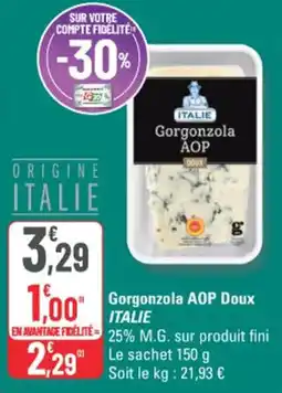 G20 Gorgonzola aop doux italie offre