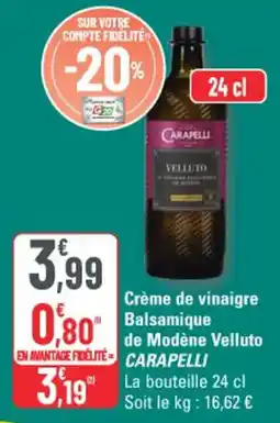 G20 Crème de vinaigre balsamique de modène velluto carapelli offre