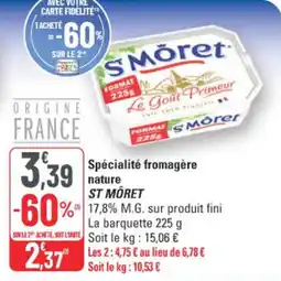 G20 Spécialité fromagère nature st môret offre