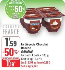 G20 Le liégeois chocolat danette danone offre