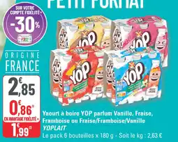 G20 Yaourt à boire yop parfum vanille fraise framboise ou fraise framboise vanille yoplait offre