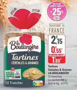 G20 Tartines céréales & graines la boulangere offre