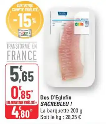 G20 Dos d'eglefin sacrebleu offre