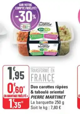 G20 Duo carottes râpées & taboulé oriental pierre martinet offre
