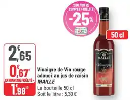 G20 Vinaigre de vin rouge adouci au jus de raisin maille offre
