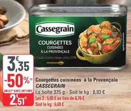 G20 Courgettes cuisinées à la provençale cassegrain offre