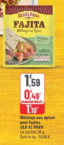 G20 Mélange aux épices pour fajitas old el paso offre