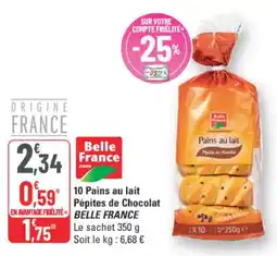 G20 10 pains au lait pépites de chocolat belle france offre