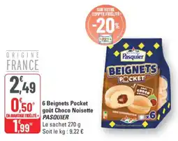 G20 6 beignets pocket goût choco noisette pasquier offre
