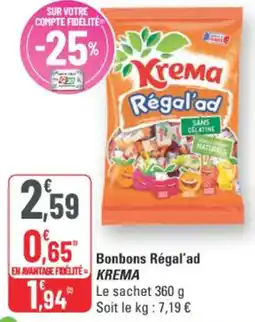 G20 Bonbons régal'ad krema offre