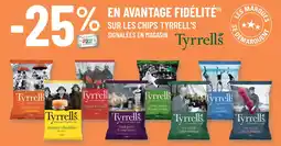 G20 Sur les chips tyrrell's signalées en magasin offre