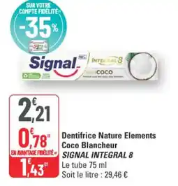 G20 Dentifrice nature elements coco blancheur signal integral 8 offre
