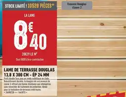 Brico Cash Lame de terrasse douglas offre