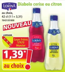 Norma Lorina diabolo cerise ou citron offre