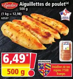 Norma Le gaulois aiguillettes de poulet offre