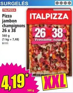 Norma Italpizza pizza jambon champignons 26 x 38 offre