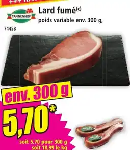 Norma Lard fumé offre