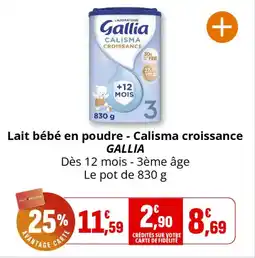 Coccinelle Express GALLIA Lait bébé en poudre - Calisma croissance offre