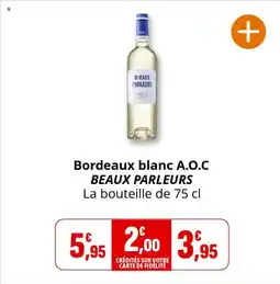 Coccinelle Express BEAUX PARLEURS Bordeaux blanc A.O.C offre