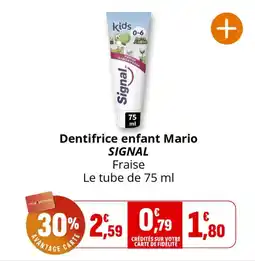 Coccinelle Express SIGNAL Dentifrice enfant Mario offre