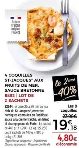 Thiriet 4 COQUILLES ST-JACQUES AUX FRUITS DE MER, SAUCE BRETONNE offre
