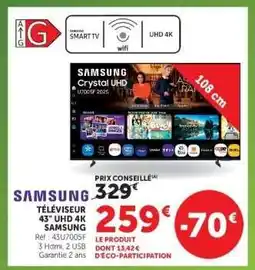 Super U SAMSUNG TÉLÉVISEUR 43'' UHD 4K offre