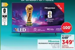 Super U Hisense Téléviseur 55 QLED 4K offre