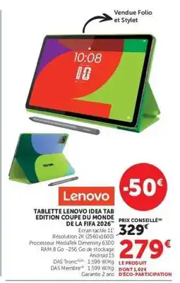 Hyper U TABLETTE LENOVO IDEA TAB EDITION COUPE DU MONDE DE LA FIFA 2026 offre