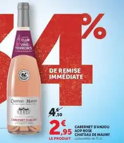 Hyper U Cabernet d'Anjou AOP Rosé Chateau de Mauny offre