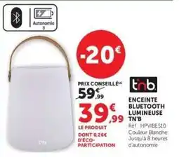 Hyper U ENCEINTE BLUETOOTH LUMINEUSE T'N'B offre