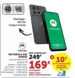 Hyper U MOTOROLA G15 POWER offre