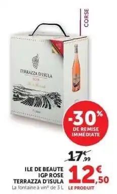 Hyper U ILE DE BEAUTE IGP ROSE TERRAZZA D'ISULA offre