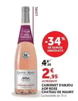 Hyper U Cabernet d'Anjou AOP Rosé Chateau de Mauny offre