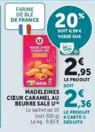 Hyper U MADELEINES CŒUR CARAMEL AU BEURRE SALE U offre