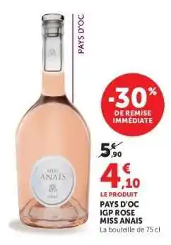Hyper U PAYS D'OC IGP ROSE MISS ANAIS offre