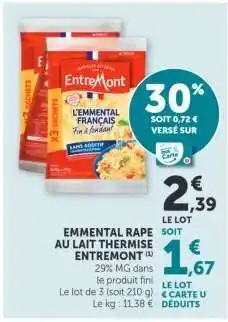 Hyper U EMMENTAL RAPE AU LAIT THERMISE ENTREMONT offre
