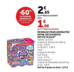 Hyper U FROMAGE FRAIS AROMATISÉ OFFRE DÉCOUVERTE PETITS FILOUS offre