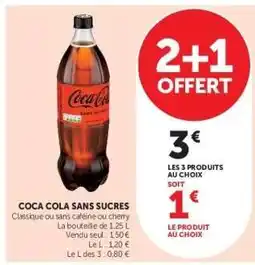 Hyper U Coca Cola Sans Sucres offre