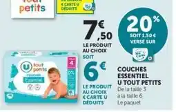 Hyper U Couches Essentiel U Tout Petits offre