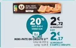 Hyper U MINI-PÂTÉ EN CROUTE U offre