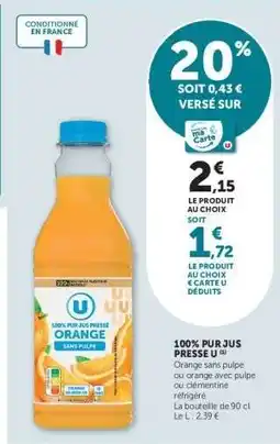 Hyper U 100% PUR JUS PRESSE U offre