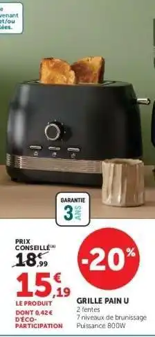 Hyper U GRILLE PAIN U offre