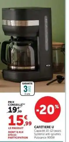 Hyper U CAFETIERE U offre