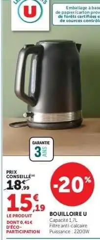 Hyper U BOUILLOIRE U offre