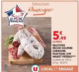 Hyper U Saucisse sèche courbe Lorraine pur porc VPF Manet Frères offre