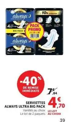 Hyper U SERVIETTES ALWAYS ULTRA BIG PACK offre