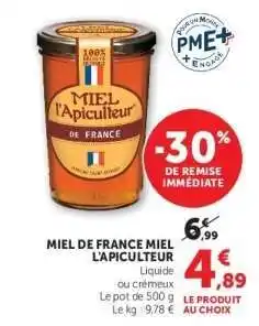 Hyper U MIEL DE FRANCE MIEL L'APICULTEUR offre