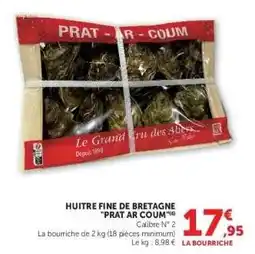 Hyper U HUITRE FINE DE BRETAGNE PRAT AR COUM offre