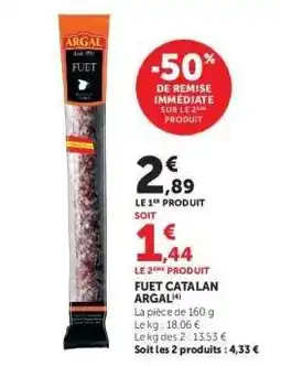 Super U FUET CATALAN ARGAL offre