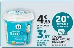 Hyper U YAOURT GREC NATURE 0% MG U offre